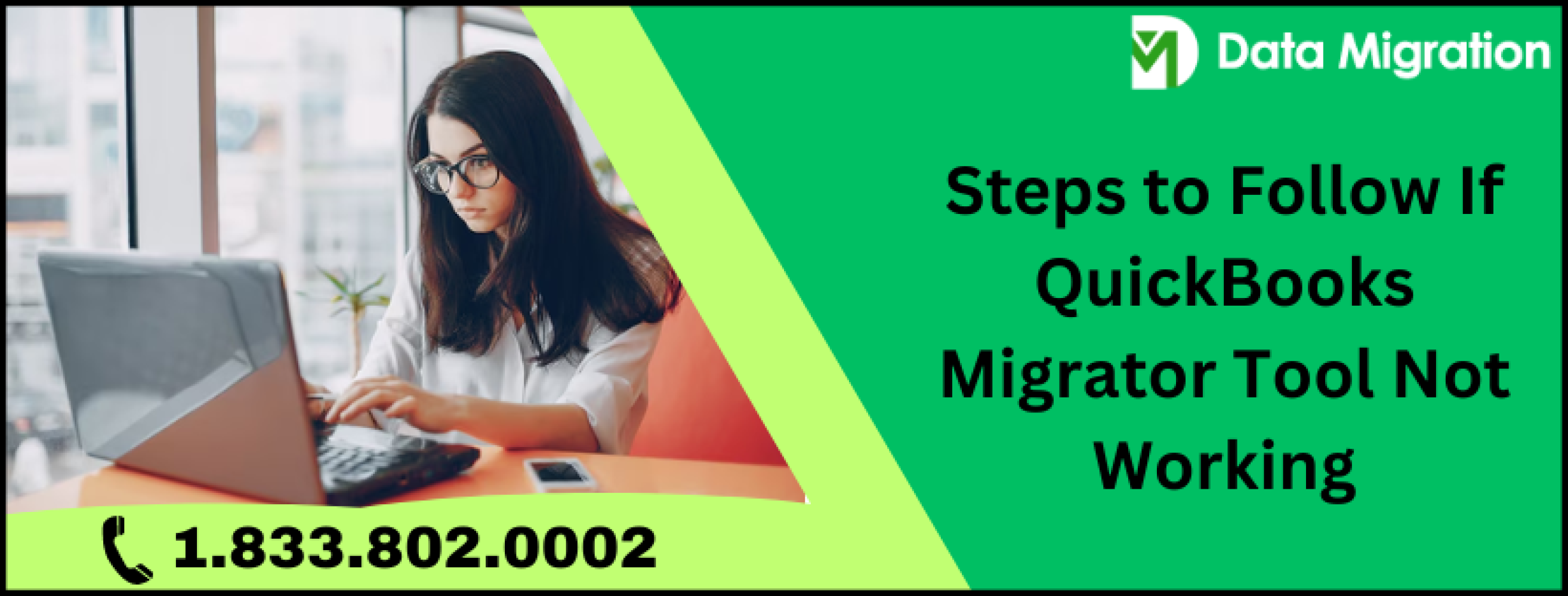 Having QuickBooks Migrator Tool Not Working Check Out These Solutions