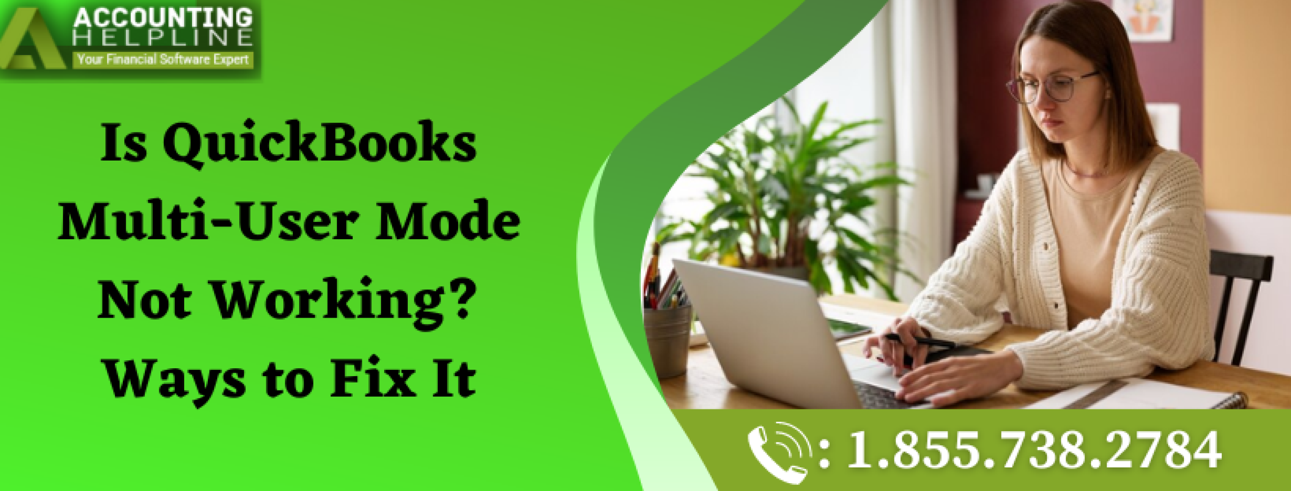 Methods for resolving QuickBooks Stuck in Single User Mode