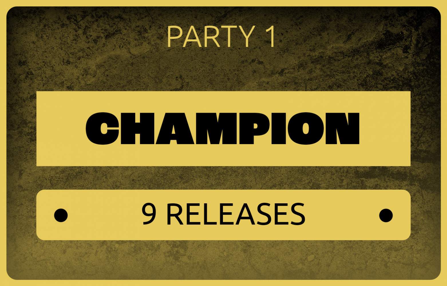 Champion - 9 Tribes Releases - Party 1's Cover