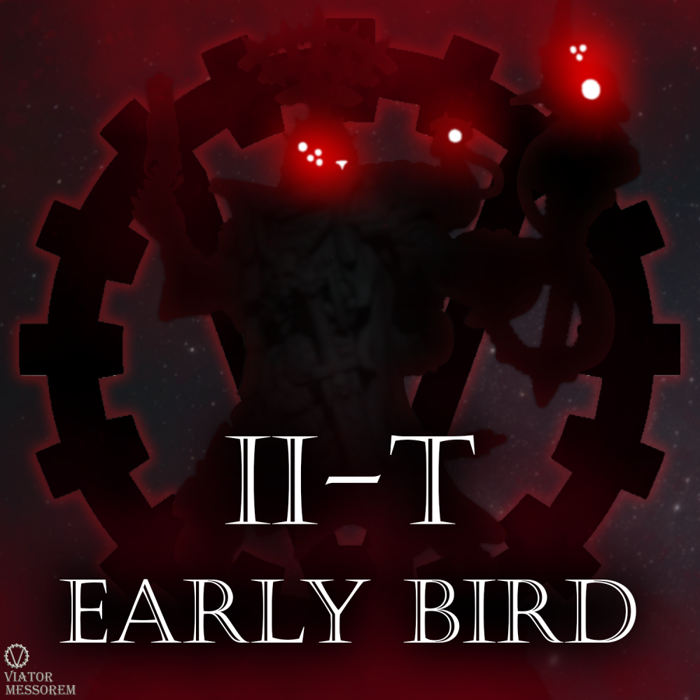 "II-T" Tier - Early Bird's Cover