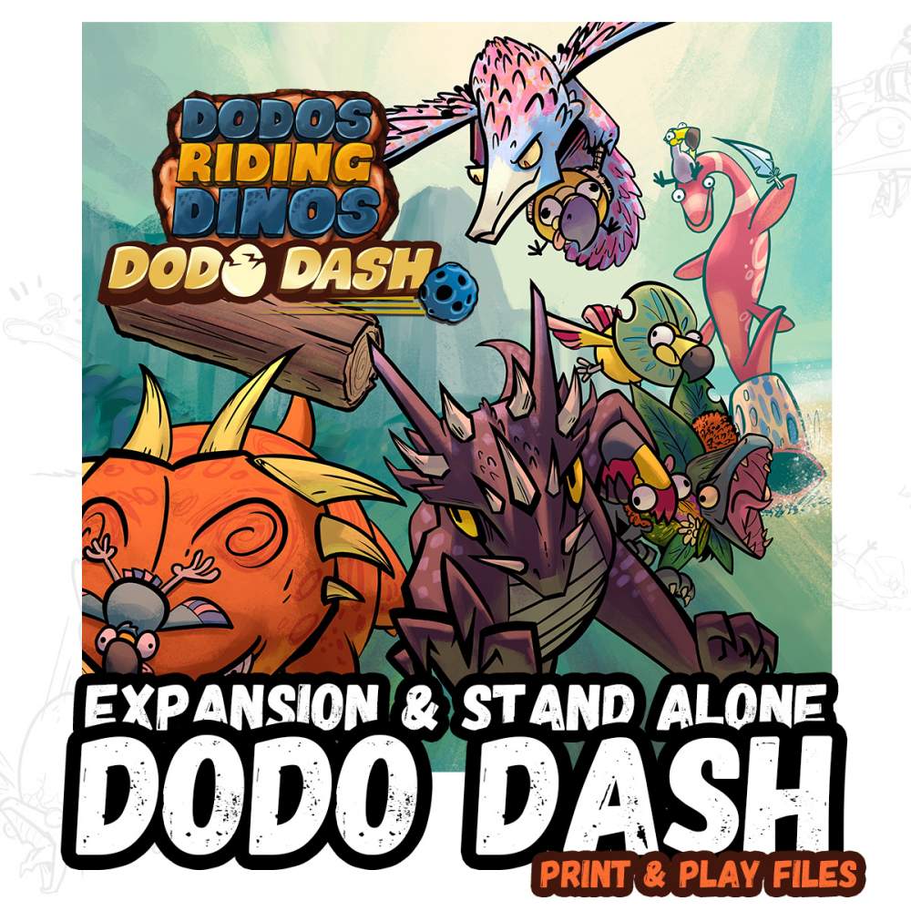 Expansion and Standalone - Dodo Dash Print and Play files (PDF & STL)'s Cover