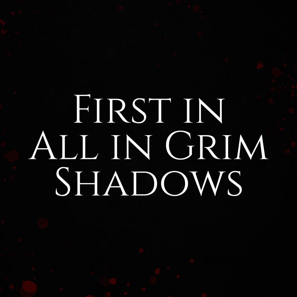 First in - All in Grim Shadows's Cover