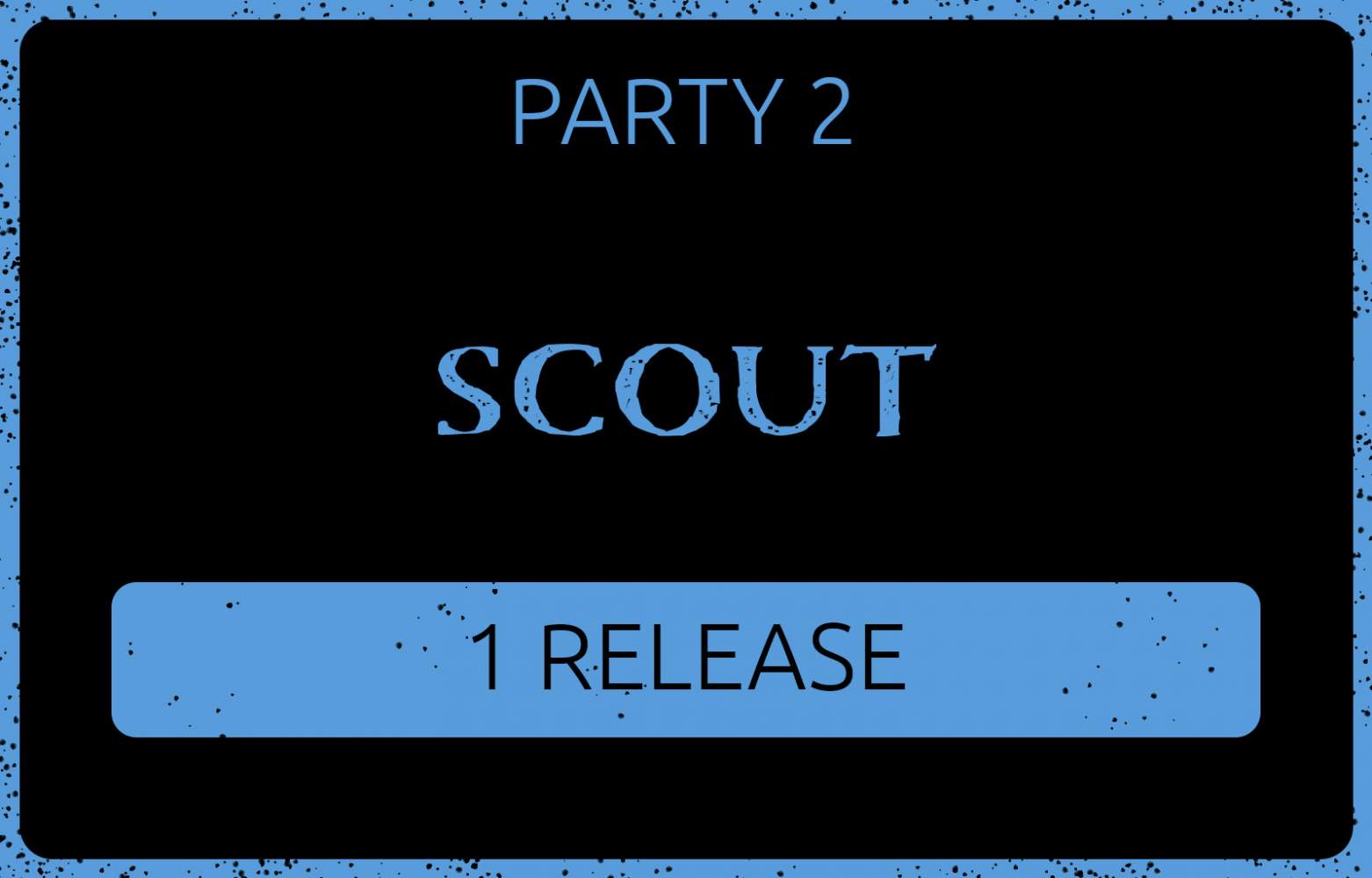 Scout - 1 Tribes Release - Party 2's Cover