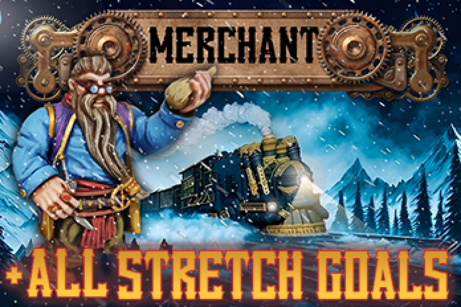The Snowbreaker - Merchant Tier + All Stretch Goals's Cover