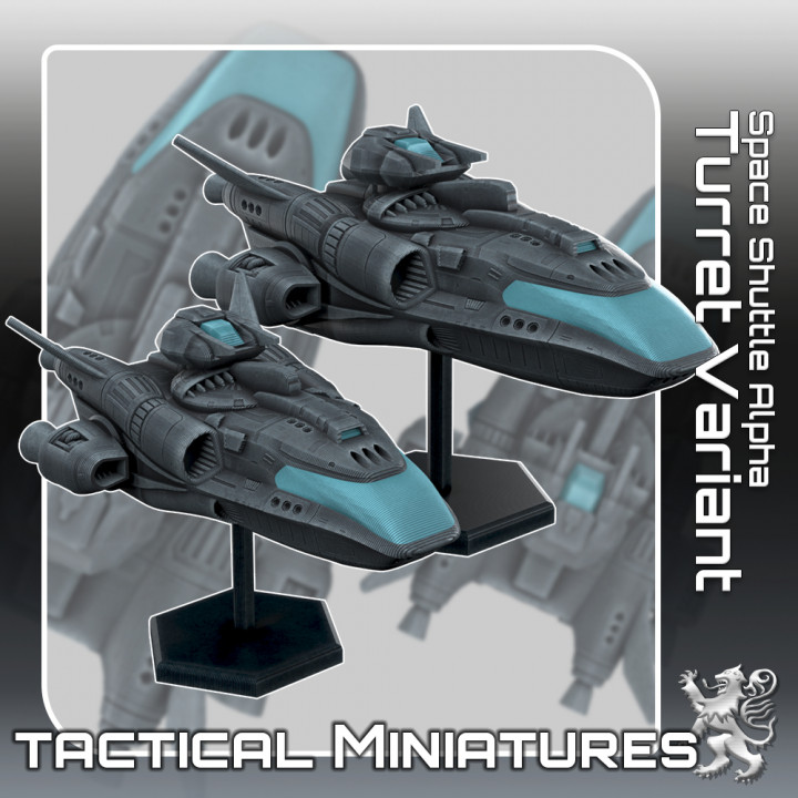 Space Shuttle Alpha Turret Variant Tactical Miniatures's Cover