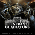 Itinerant Gladiators: Collection image