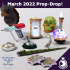 March 2022 Prop Drop image
