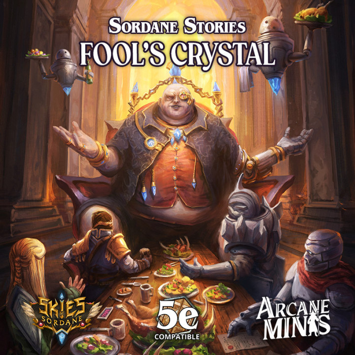 Fool's Crystal - A Sordane Stories 5e Adventure & STLs's Cover