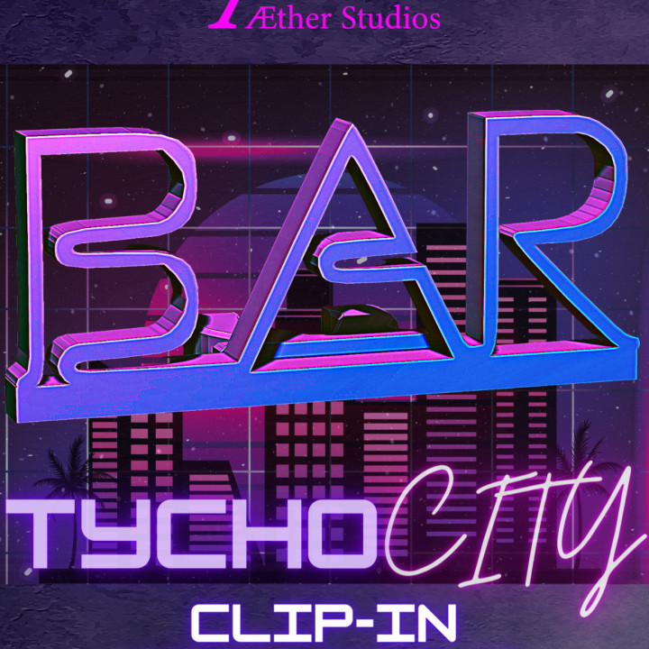 AETYCH3 – Tycho City Clip-in Neon Signs