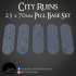 25 x 70MM Pill CITY RUINS BASE SET (SUPPORTED) image