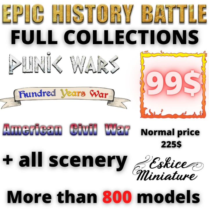 EPIC HISTORY BATTLE COMPLET COLLECTION (ACW + PUNIC + HYW + ALL SCENERY)'s Cover