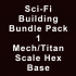 Sci-Fi Building Bundle Pack 1 Mech/Titan with Hex Base Base image