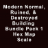 Modern Normal, Ruined, and Destroyed Building Bundle Pack 1 Hex Map Scale Hex Base image