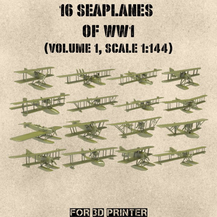 STL PACK - 16 SEAPLANES of WW1 (Vol.1, scale 1:144) - PERSONAL USE's Cover